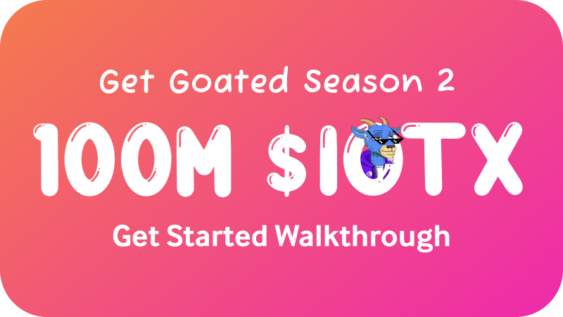 Get Started: Get Goated Season 2 Walkthrough